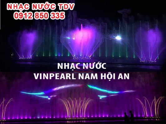 Nhạc nước Vinpearl (Vinwonder) Phú Quốc - Nha Trang - Nam Hội An 5